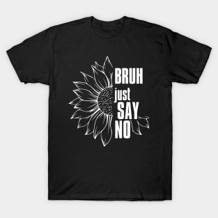 Just Say No - Anti-Drug T-Shirt